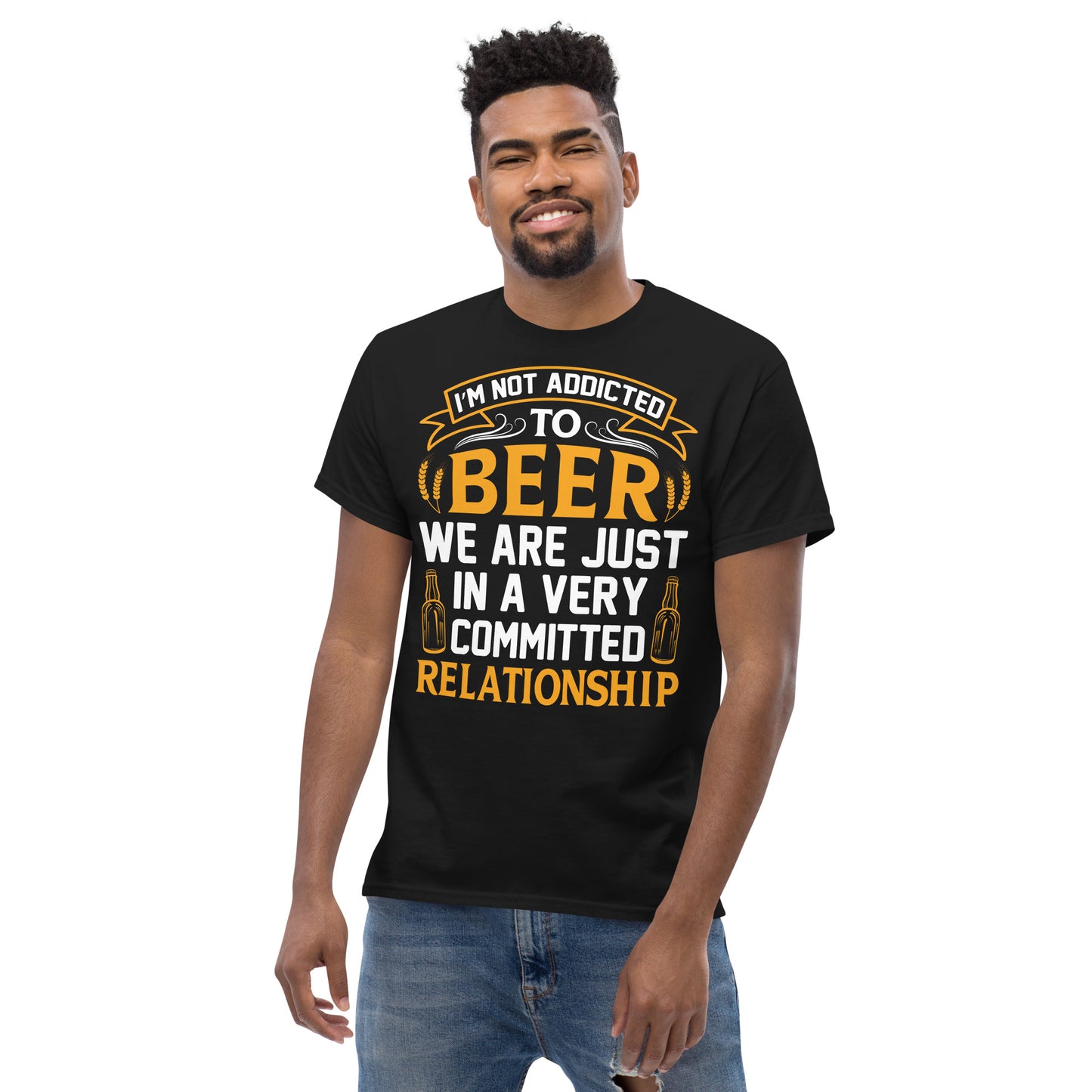 I'm not addicted to beer classic tee