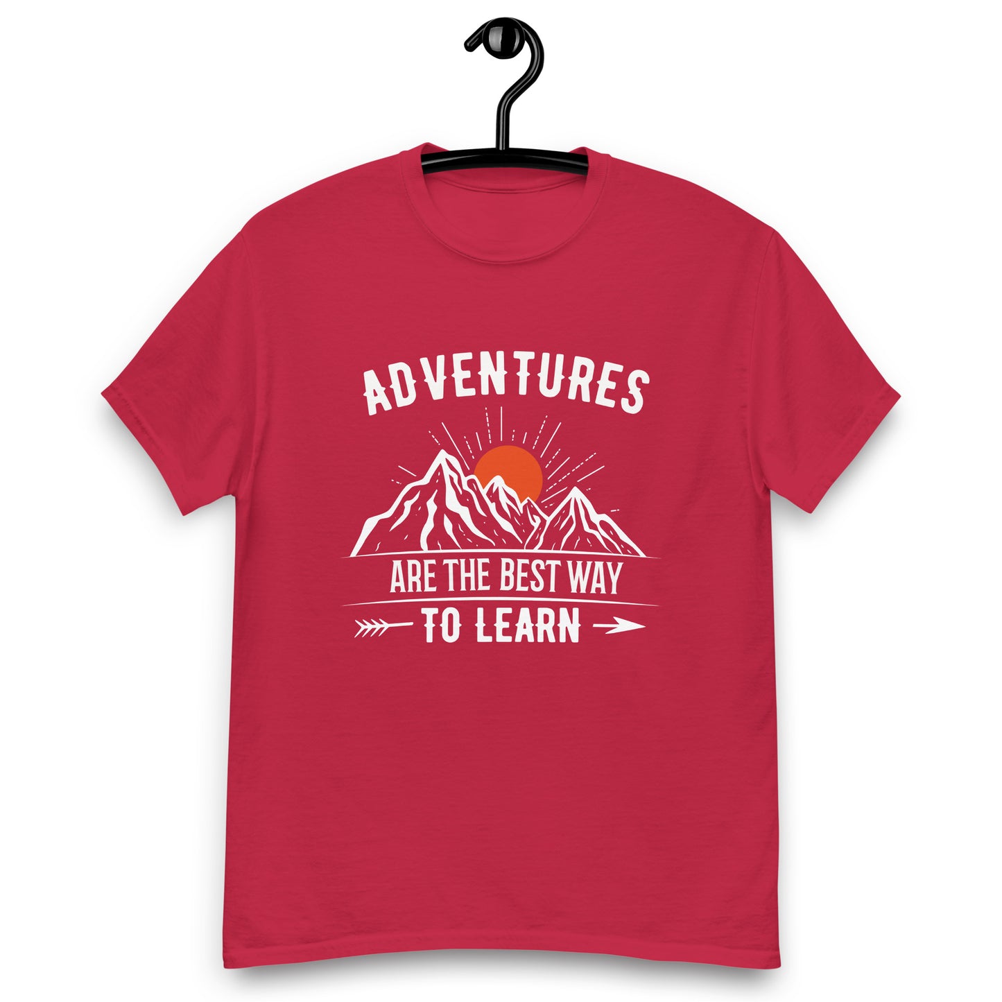 Adventures are the best way to learn classic tee