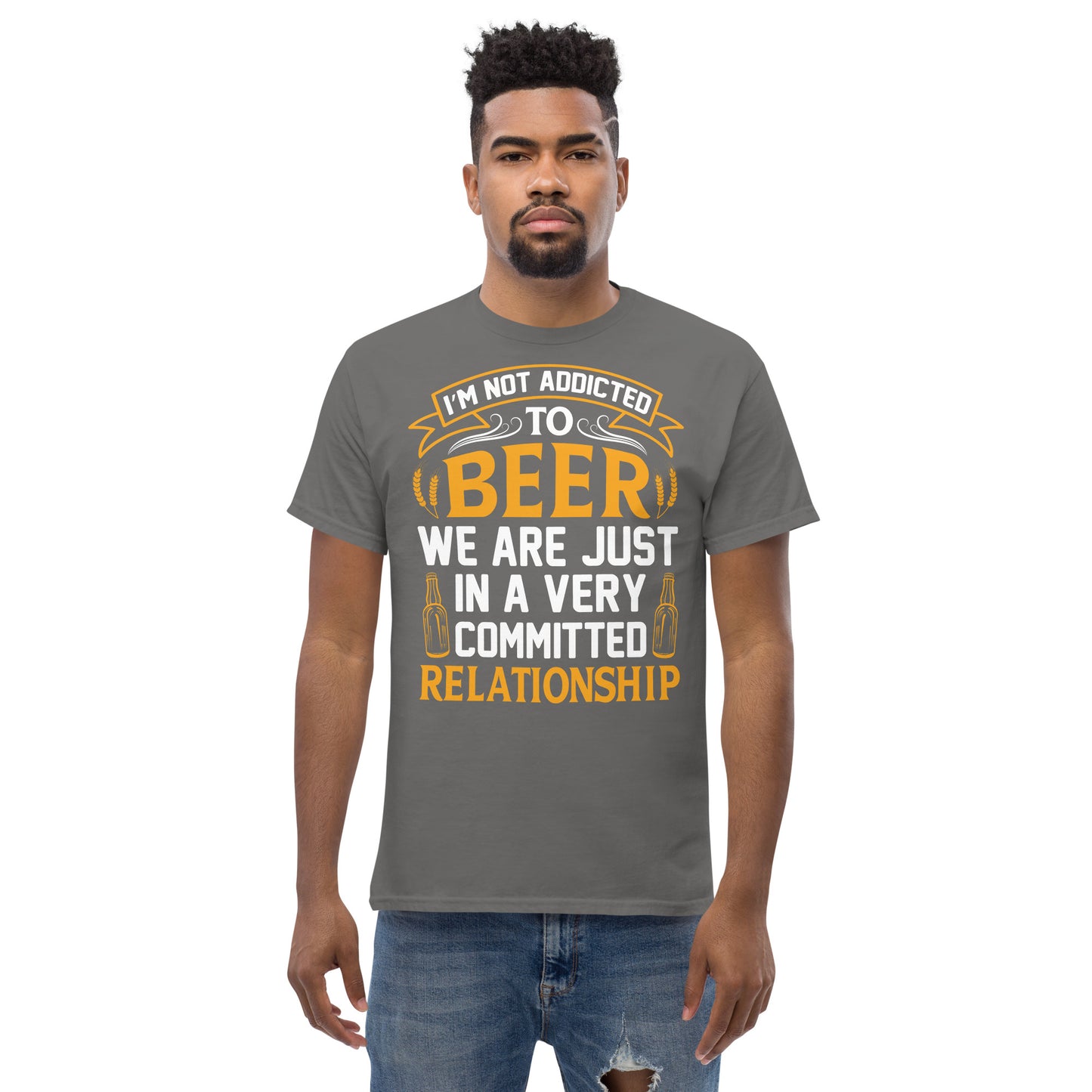 I'm not addicted to beer classic tee