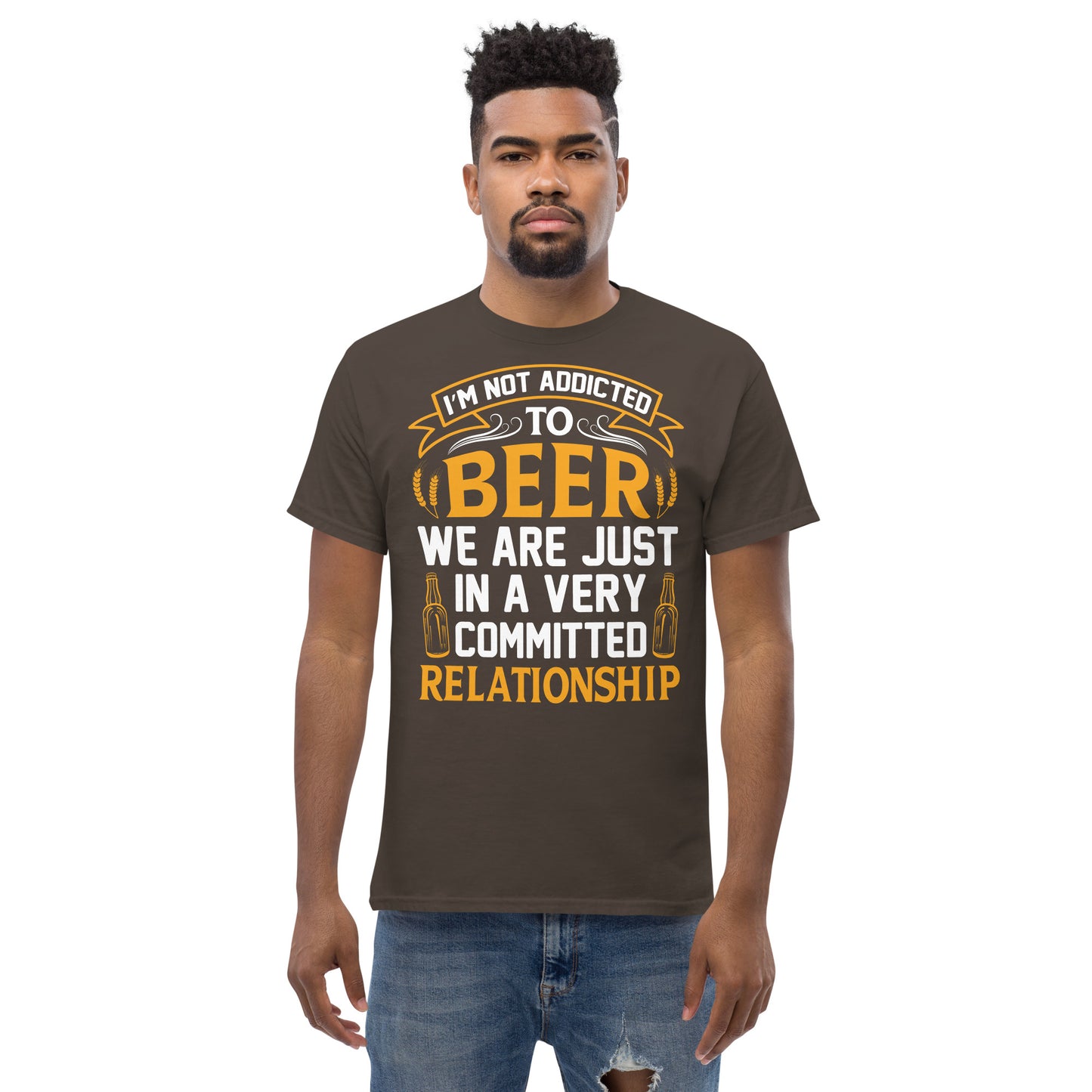 I'm not addicted to beer classic tee