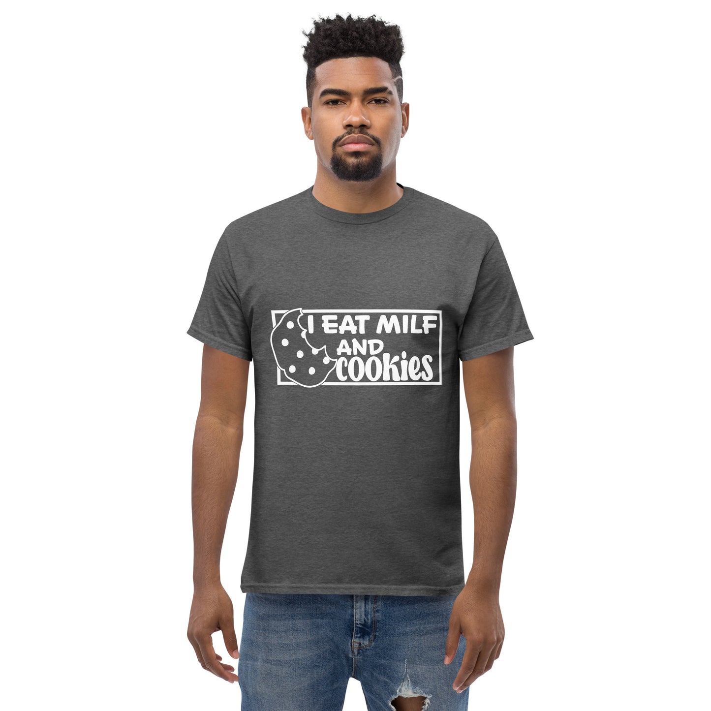 I eat milf and cookies classic tee