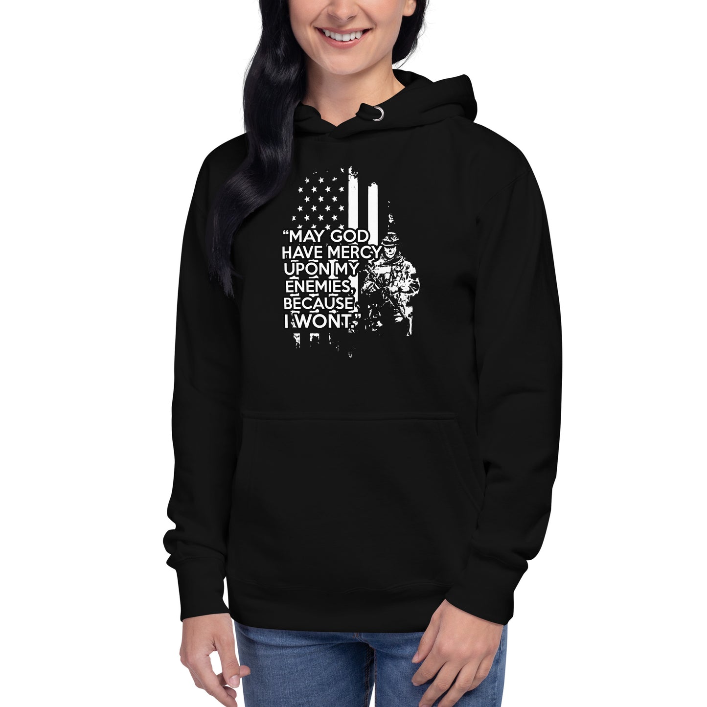 May God have mercy upon my enemies - Unisex Hoodie