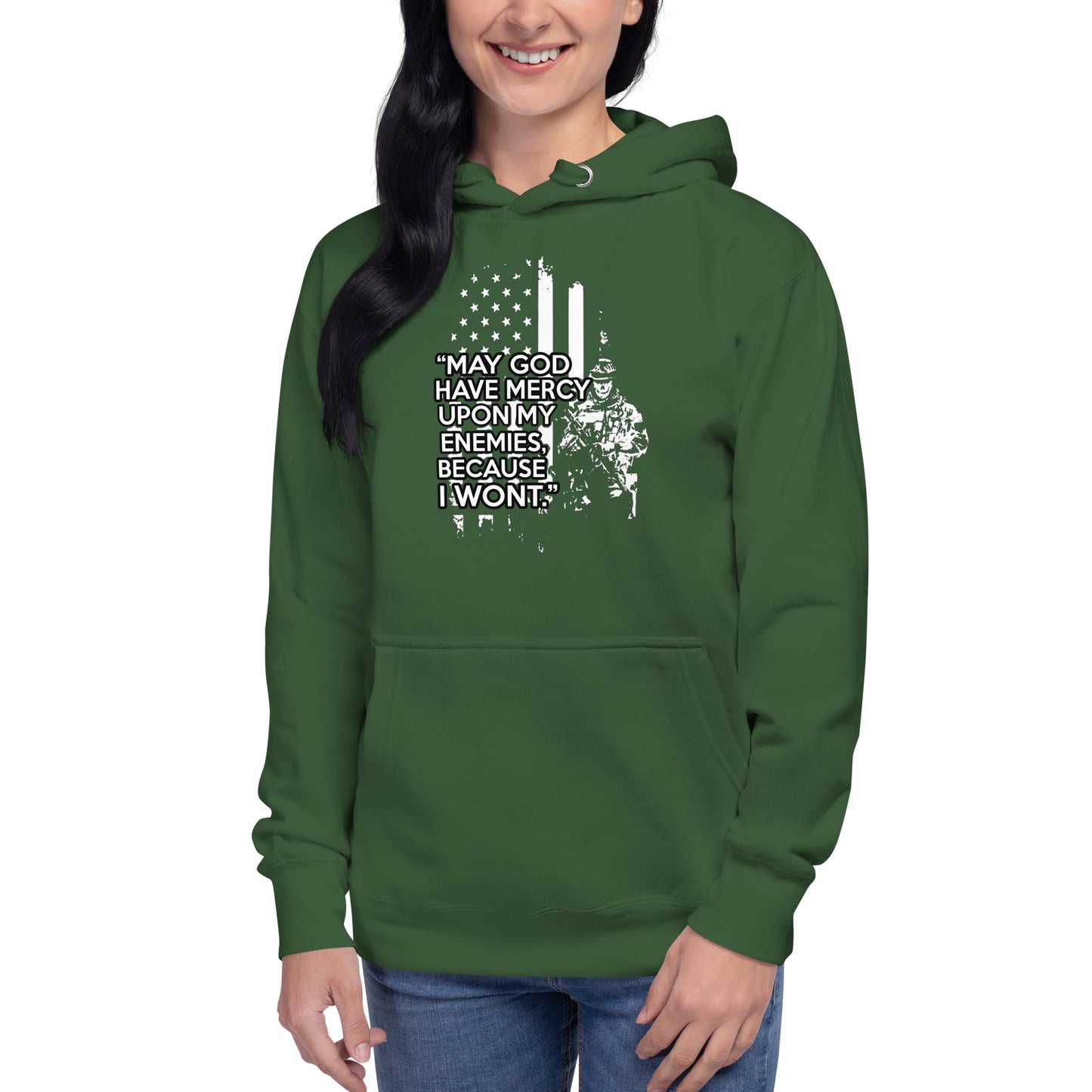 May God have mercy upon my enemies - Unisex Hoodie