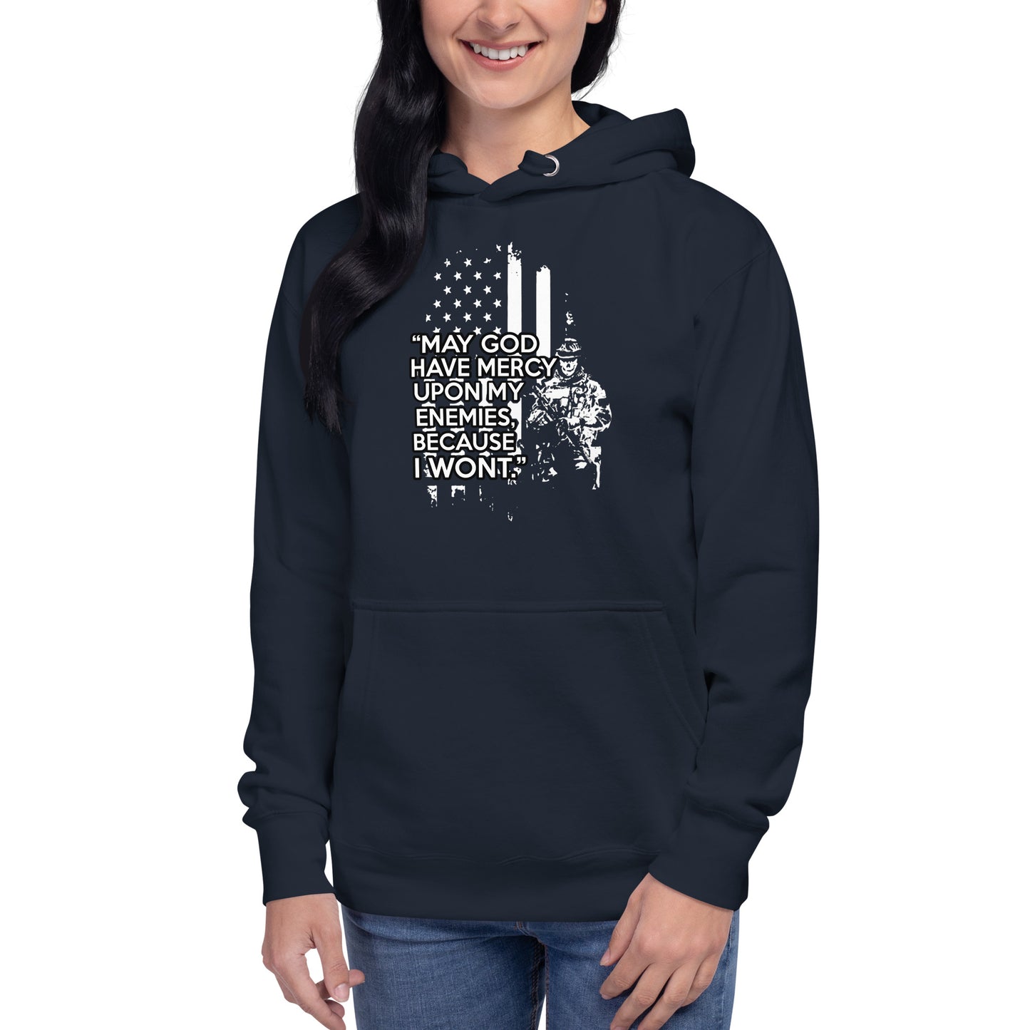 May God have mercy upon my enemies - Unisex Hoodie