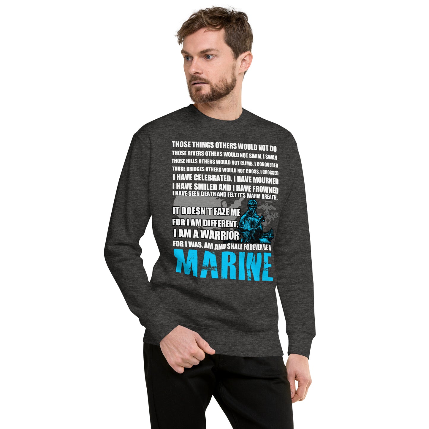 Those Things Others Would Not Do Premium Sweatshirt